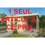Affaire du jour, abri de jardin en solde à prix bradé